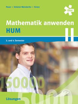 Mathematik anwenden HUM 2, Lösungen