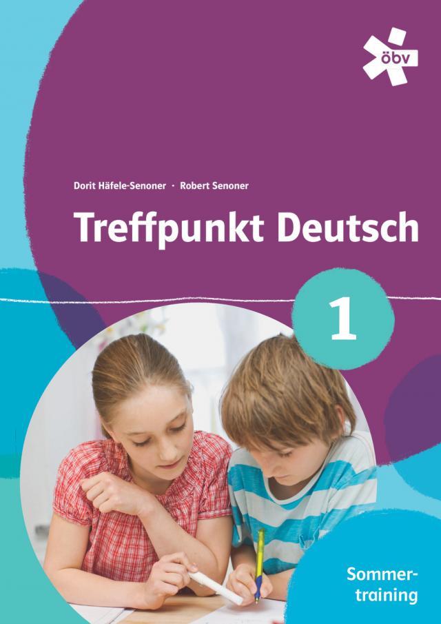 Treffpunkt Deutsch 1 - Sommertraining