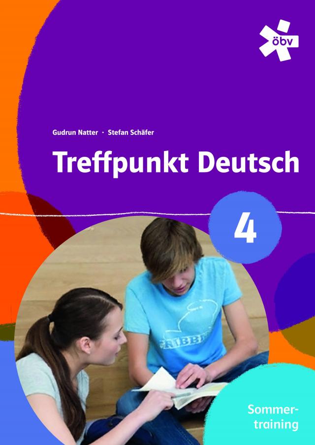 Treffpunkt Deutsch 4 - Sommertraining