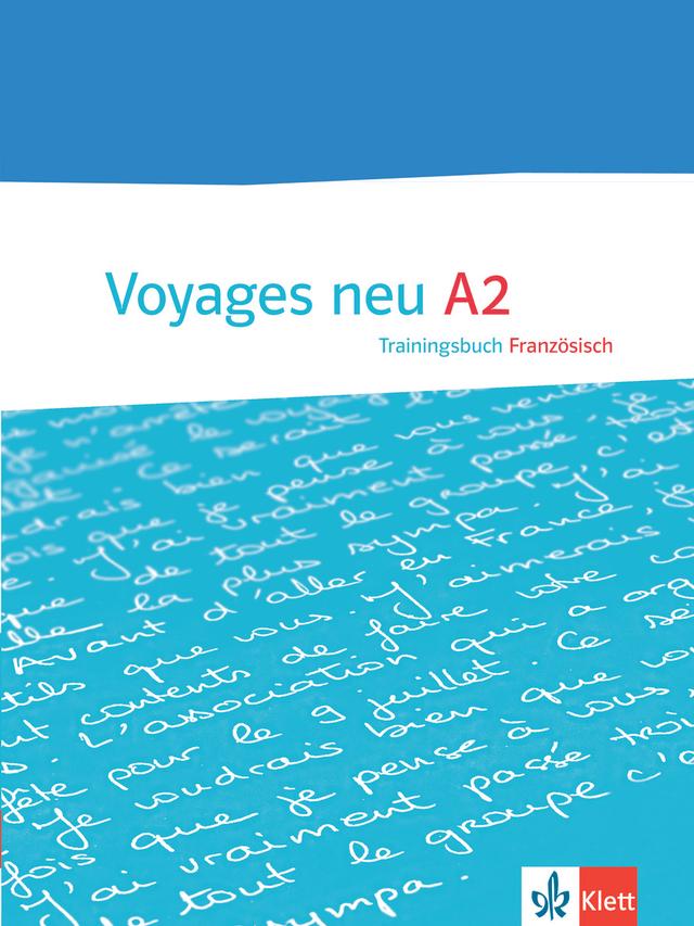 Voyages neu 2 (A2), Trainingsbuch Französisch