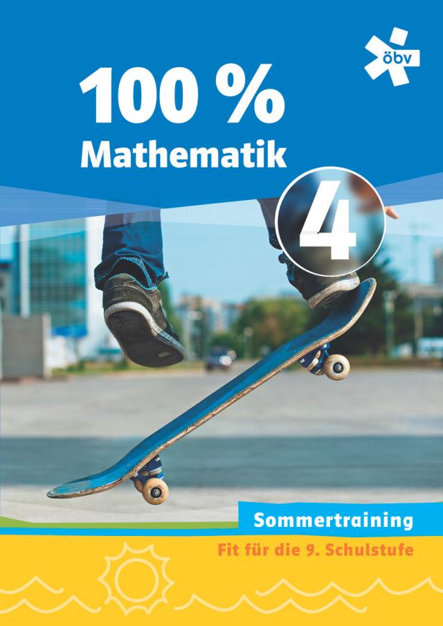 100% Mathematik 4 - Sommertraining