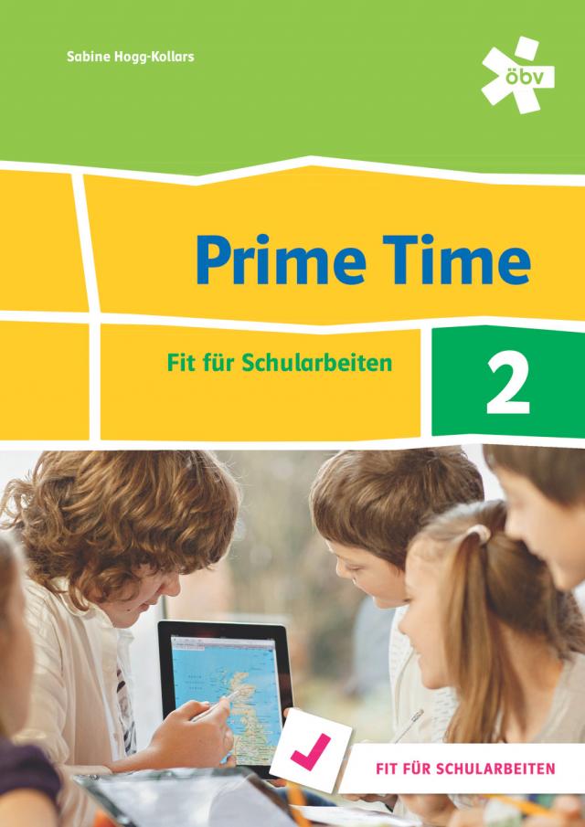 Prime Time 2 - Fit für Schularbeiten