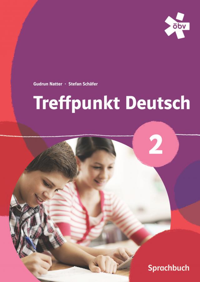 Treffpunkt Deutsch 2, Schülerbuch + E-Book