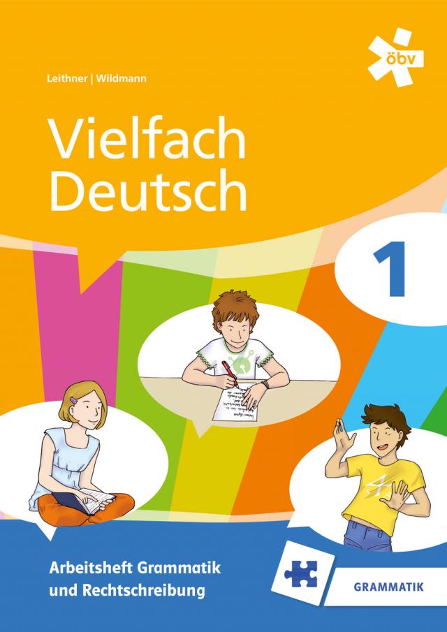 Vielfach Deutsch 1, Arbeitsheft Grammatik und Rechtschreibung