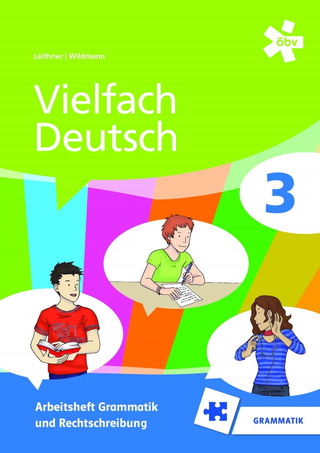 Vielfach Deutsch 3, Arbeitsheft Grammatik und Rechtschreibung