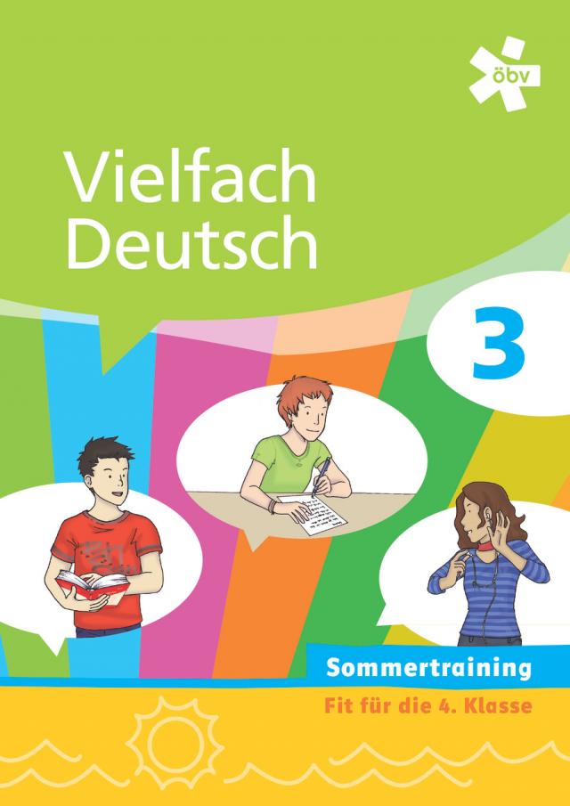 Vielfach Deutsch 3, Arbeitsheft Sommertraining