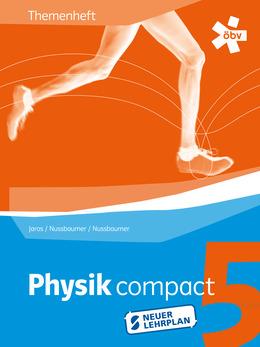 Physik compact 5 RG (NEU 2016) - Themenheft