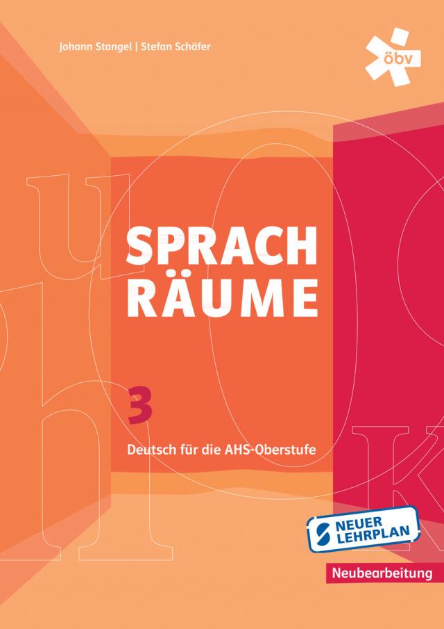Sprachräume 3, Deutsch für die AHS-Oberstufe, Schülerbuch + E-Book