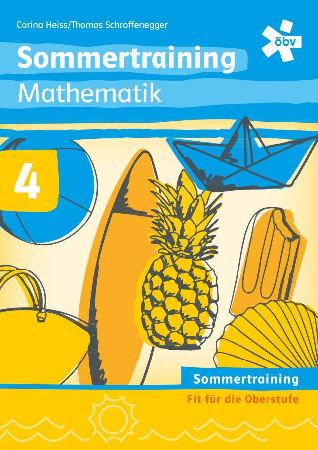 Sommertraining Mathematik 4, Arbeitsheft