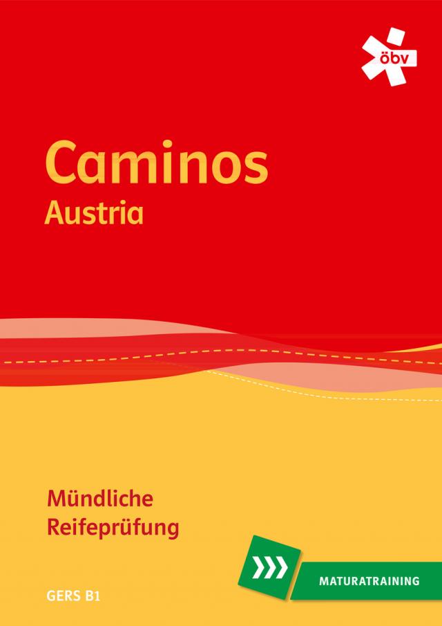 Caminos Austria. Mündliche Matura, Maturatraining