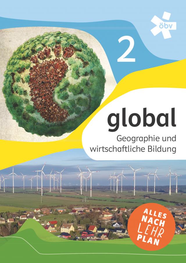 global 2. Geographie und wirtschaftliche Bildung, Schülerbuch + E-Book
