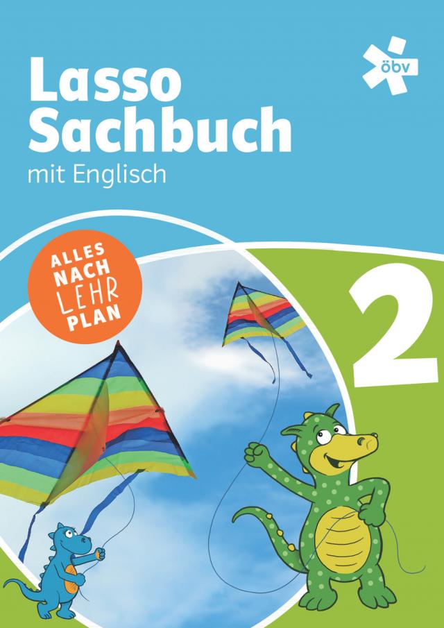Das Lasso Sachbuch mit Englisch 2. Für den integrativen Englischunterricht, Schulbuch