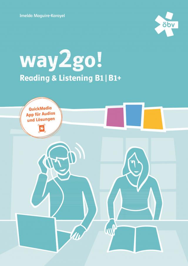 way2go! Kompetenztraining Reading & Listening B1 + E-Book