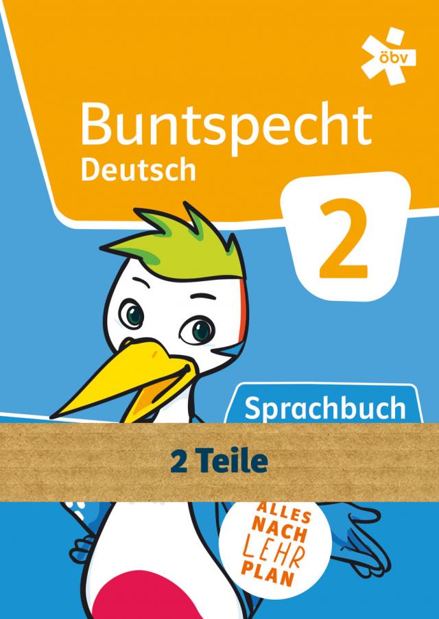 Buntspecht Deutsch 2, Schulbuch in zwei Teilen