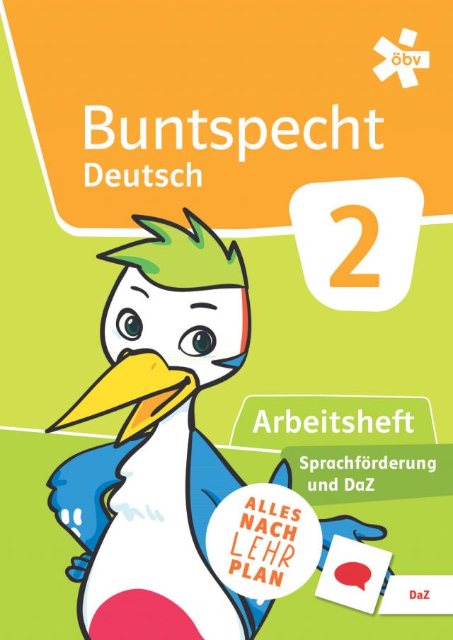 Buntspecht Deutsch 2, Arbeitsheft Sprachförderung und DaZ