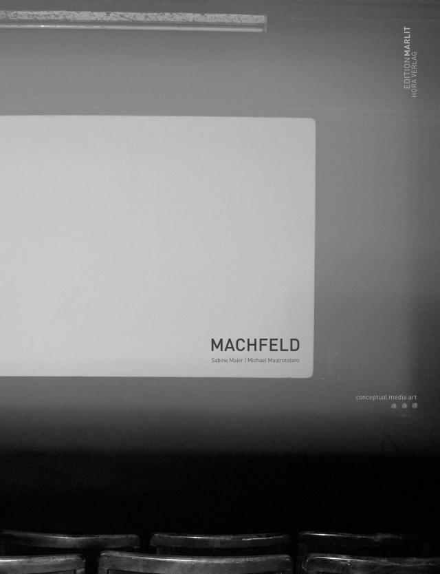 MACHFELD Sabine Maier & Michael Mastrototaro