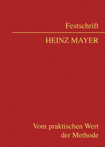 Festschrift Heinz Mayer