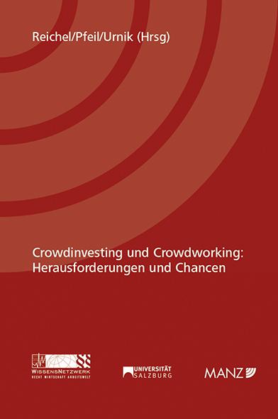 Crowdinvesting und Crowdworking: Herausforderungen und Chancen