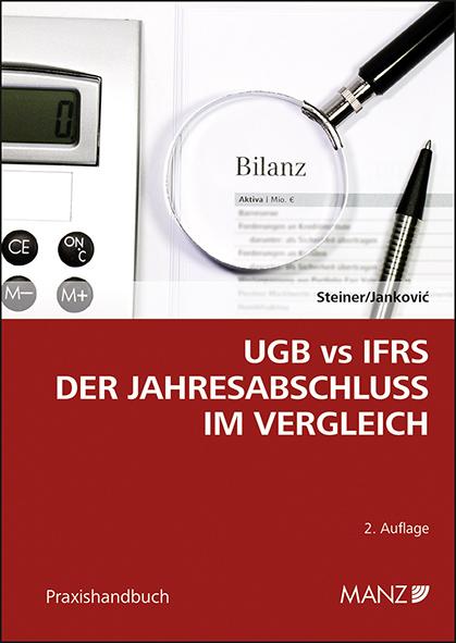 UGB vs IFRS Der Jahresabschluss im Vergleich