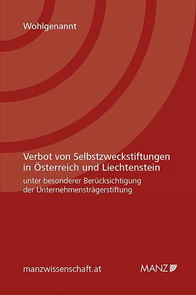 Verbot von Selbstzweckstiftungen in Österreich und Liechtenstein