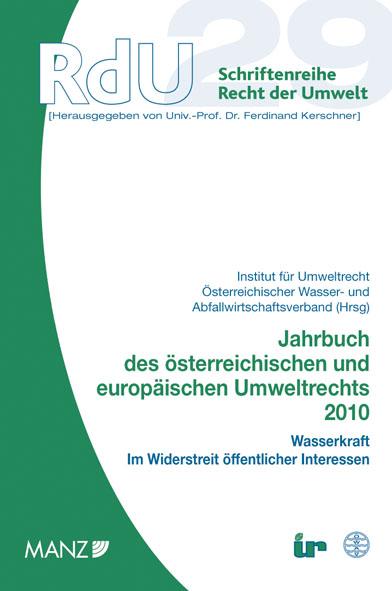 Jahrbuch des österreichischen und europäischen Umweltrechts 2010