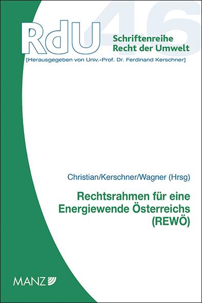 Rechtsrahmen für eine Energiewende Österreichs (REWÖ)