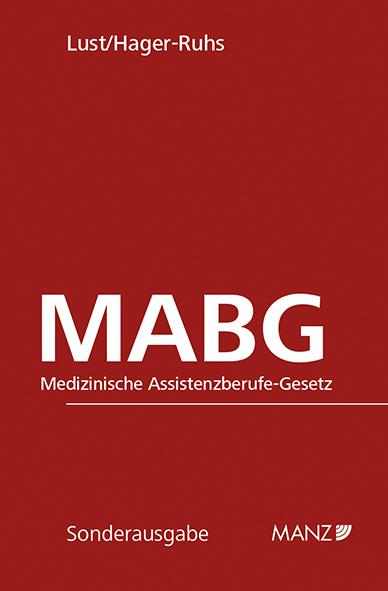 Medizinische Assistenzberufe-Gesetz MABG