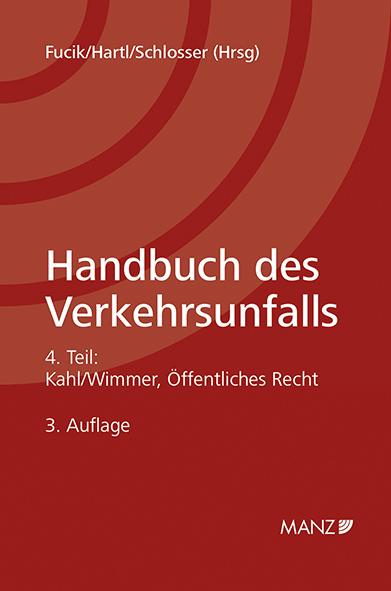 Handbuch des Verkehrsunfalls Öffentliches Recht
