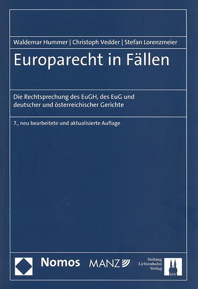 Europarecht in Fällen. 7. Aufl. 2020