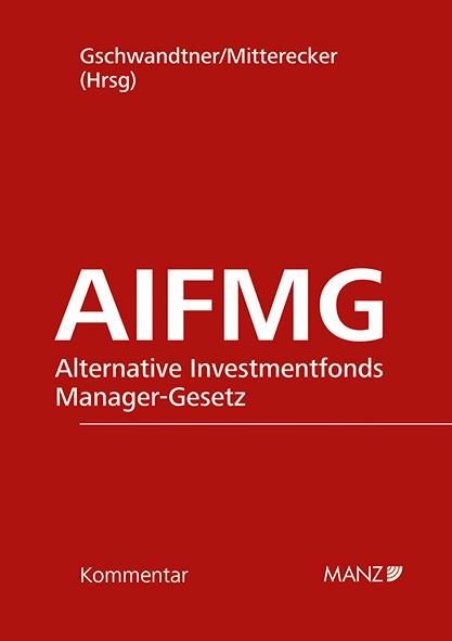 Alternative Investmentfonds Manager-Gesetz AIFMG