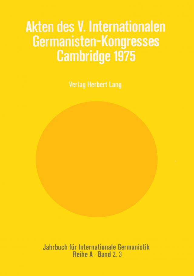 Akten des V. Internationalen Germanisten-Kongresses- Cambridge 1975