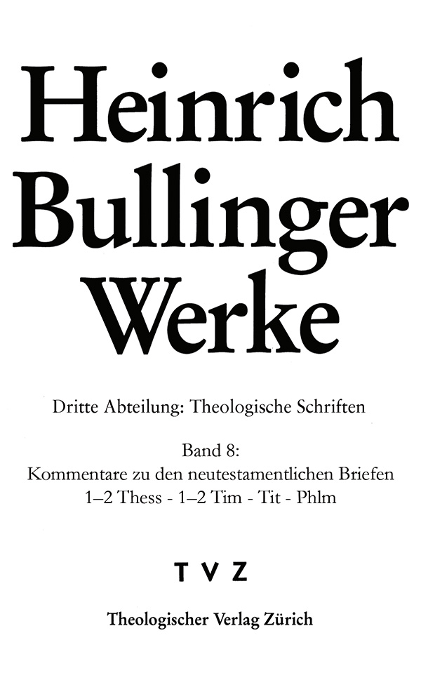 Bullinger, Heinrich: Werke / Bullinger Heinrich, Werke: