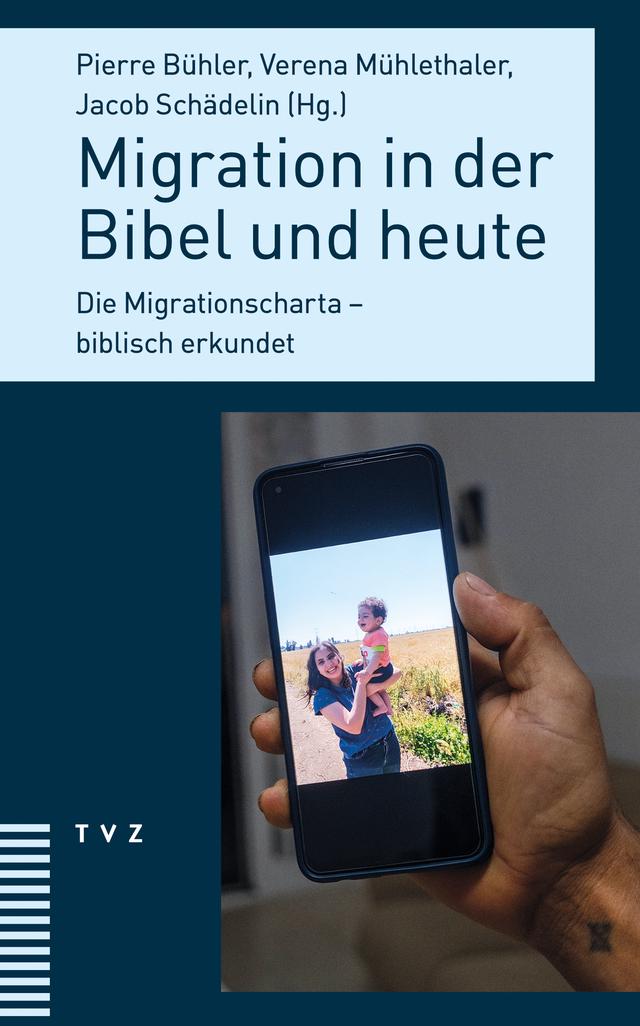 Migration in der Bibel und heute
