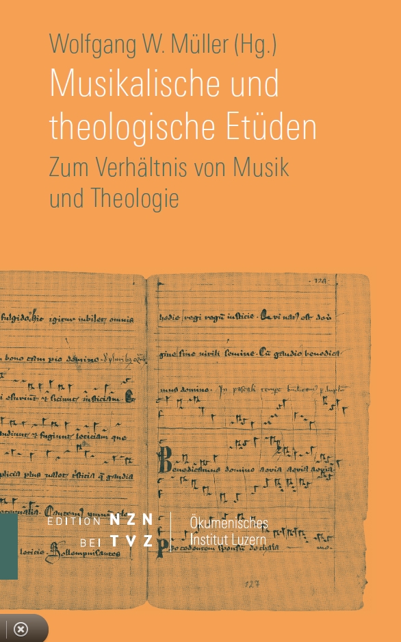 Musikalische und theologische Etüden