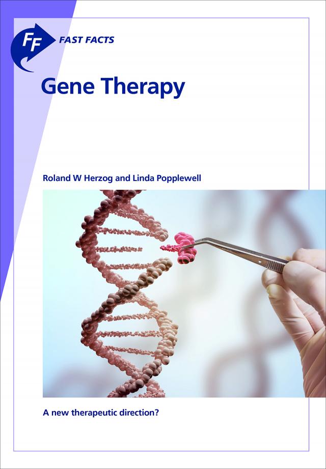 Fast Facts: Gene Therapy