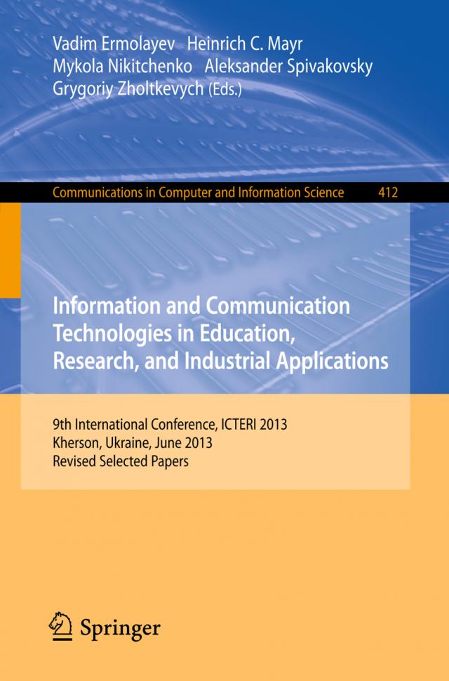 Information and Communication Technologies in Education, Research, and Industrial Applications
