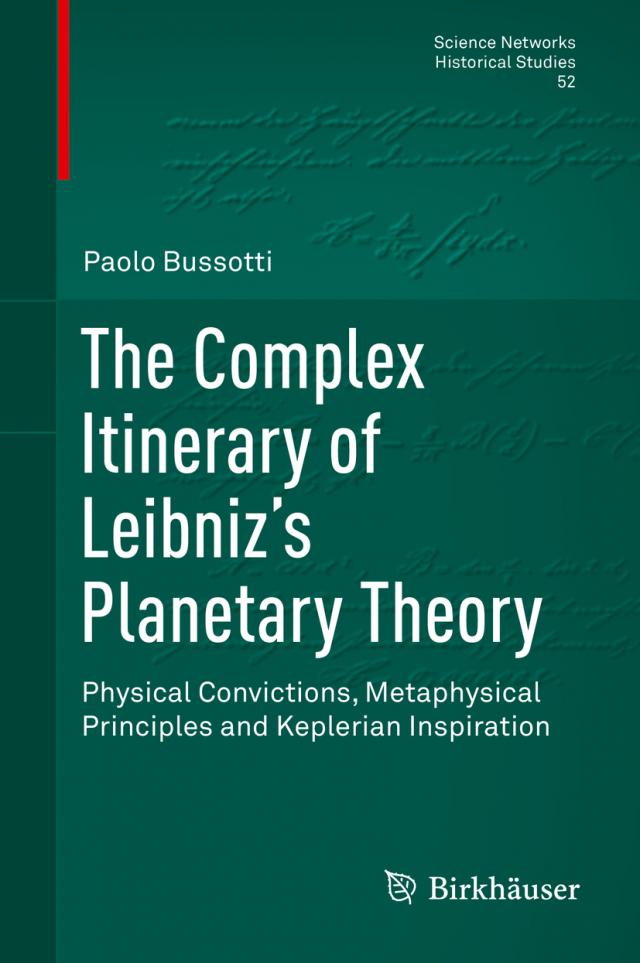 The Complex Itinerary of Leibniz’s Planetary Theory
