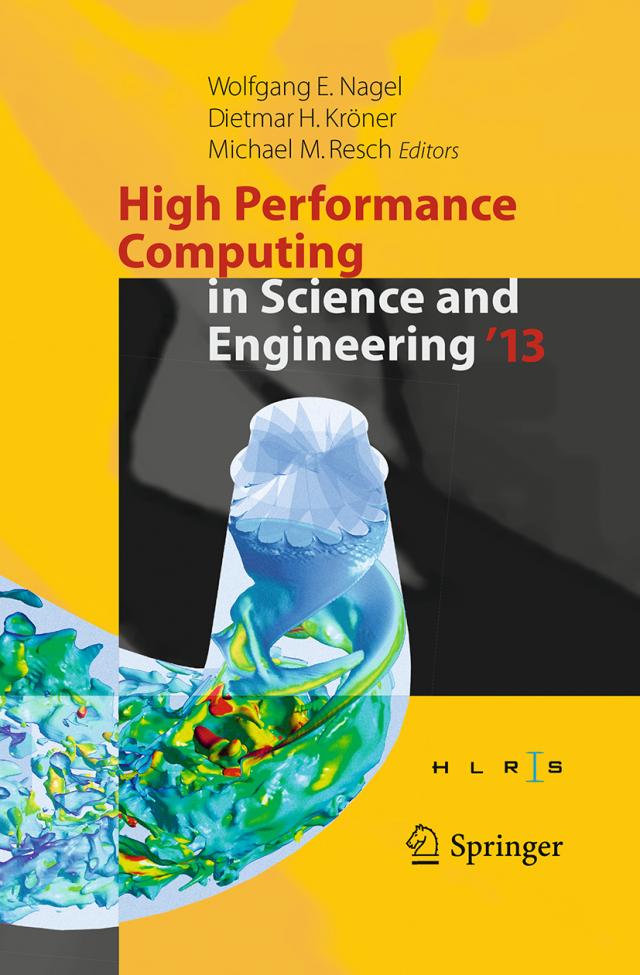High Performance Computing in Science and Engineering ‘13