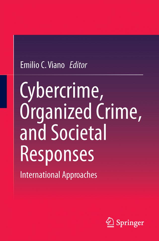Cybercrime, Organized Crime, and Societal Responses