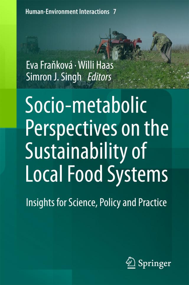 Socio-Metabolic Perspectives on the Sustainability of Local Food Systems