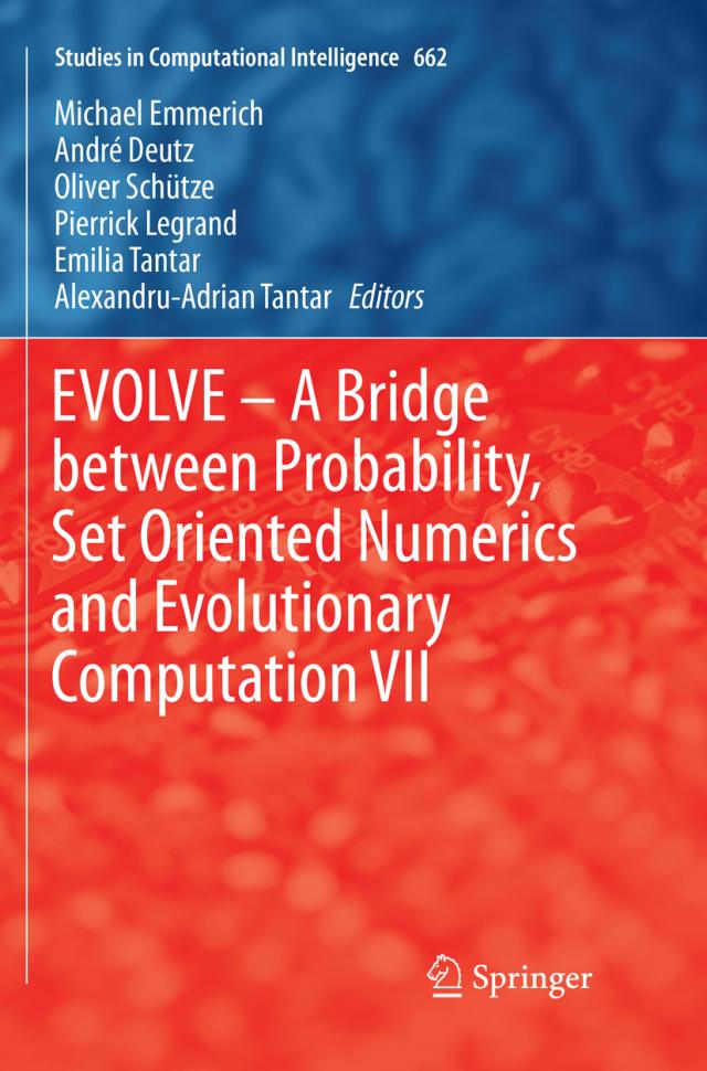 EVOLVE – A Bridge between Probability, Set Oriented Numerics and Evolutionary Computation VII