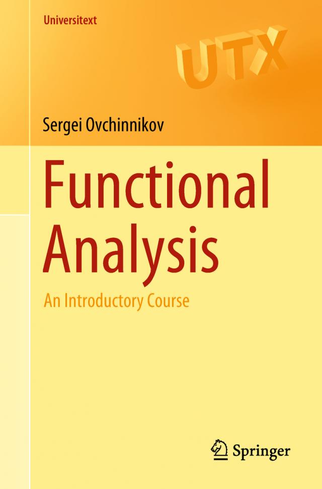 Functional Analysis. An Introductory Course