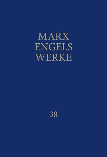 MEW / Marx-Engels-Werke Band 38