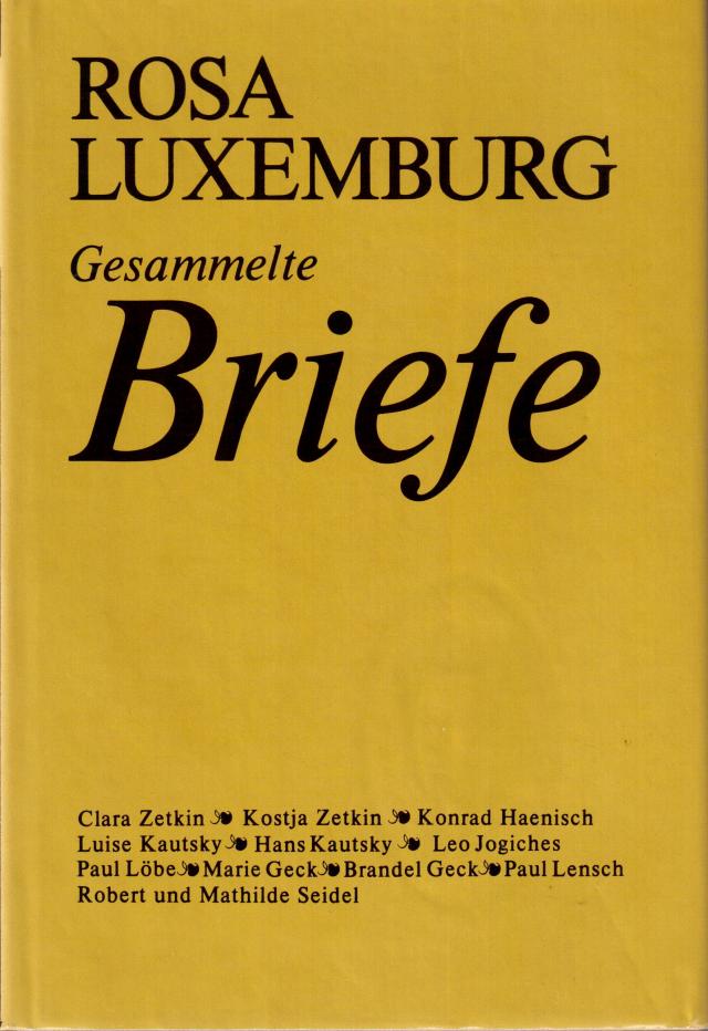 Luxemburg - Gesammelte Briefe / Gesammelte Briefe, Bd. 3
