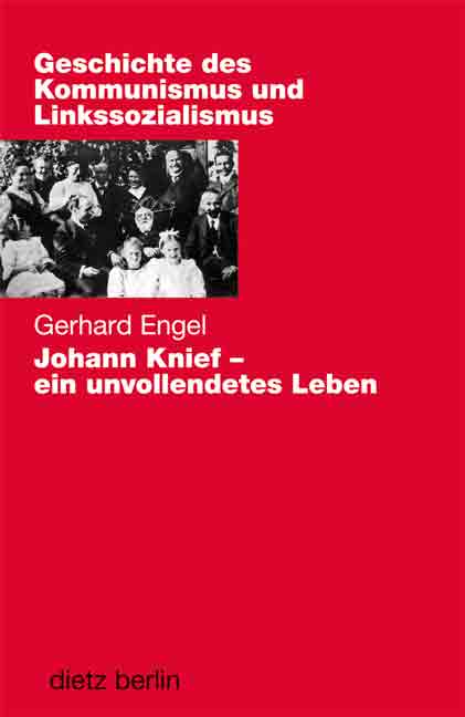 Johann Knief - ein unvollendetes Leben