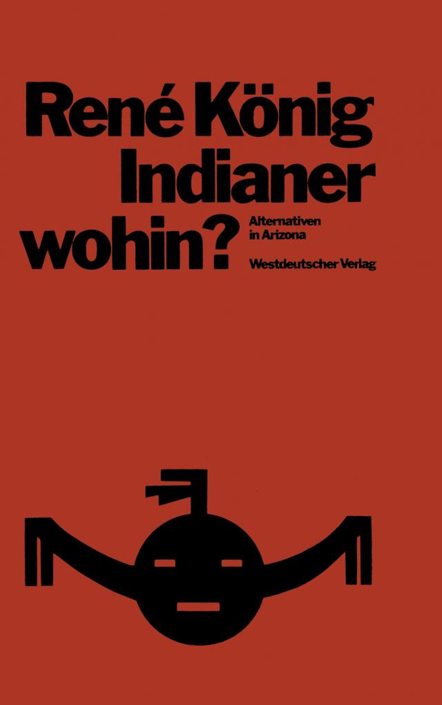 Indianer—wohin?