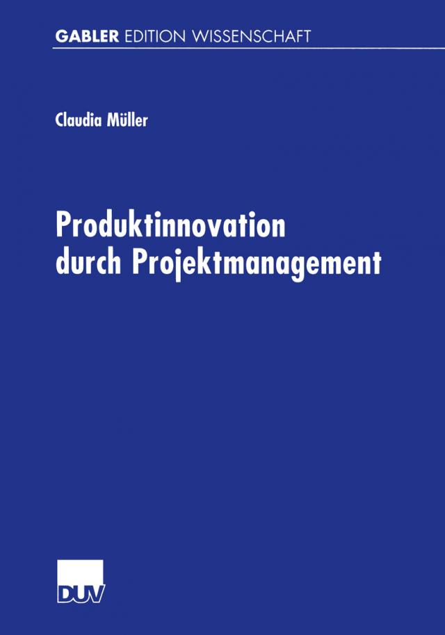 Produktinnovation durch Projektmanagement