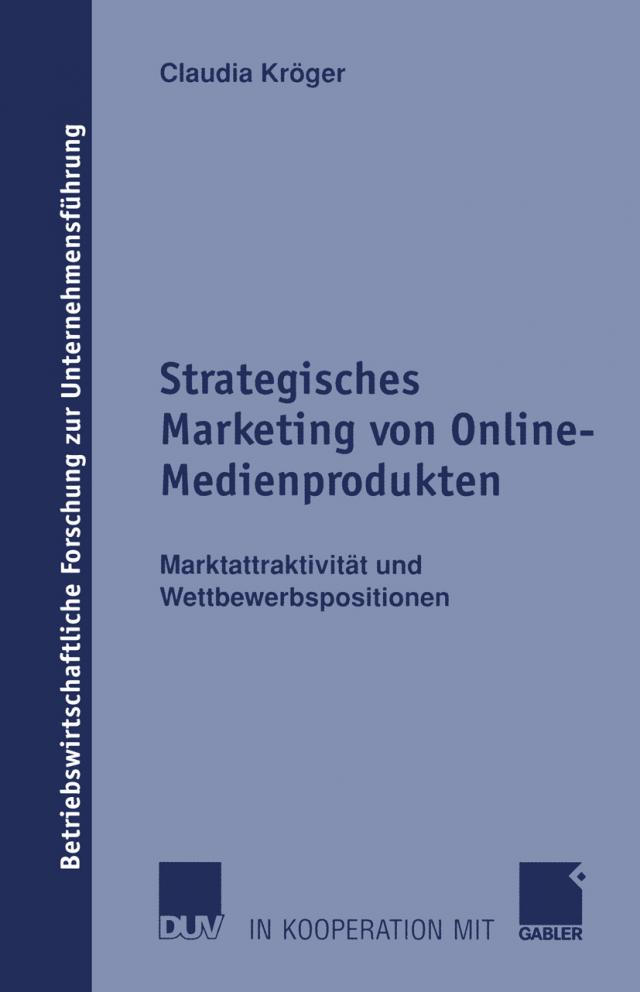 Strategisches Marketing von Online-Medienprodukten