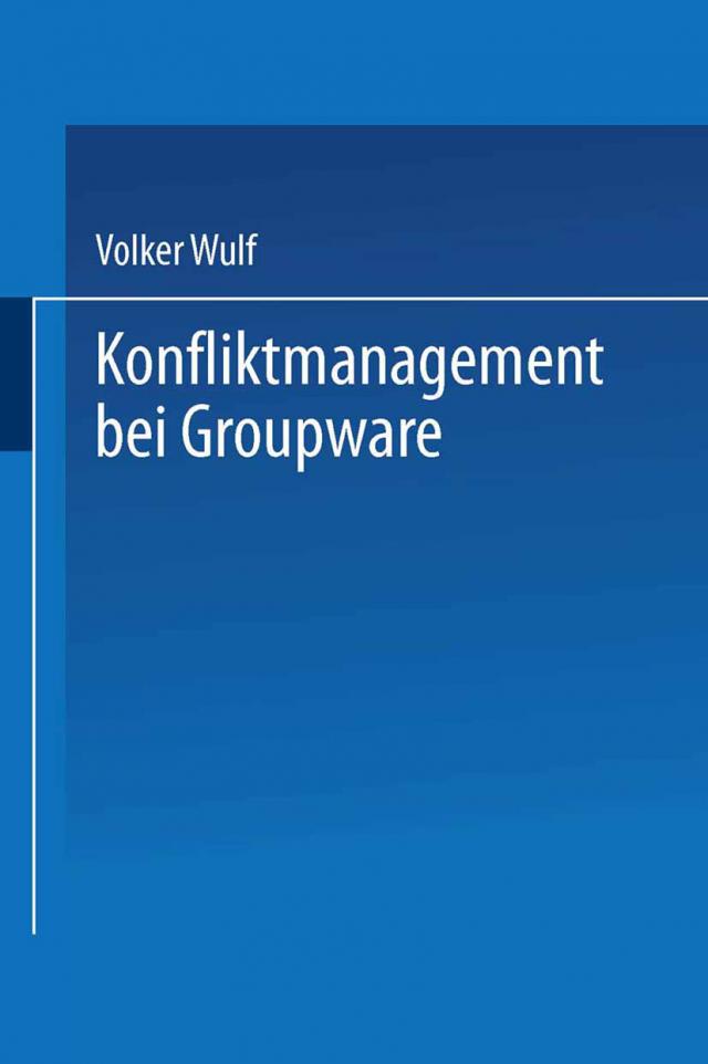 Konfliktmanagement bei Groupware
