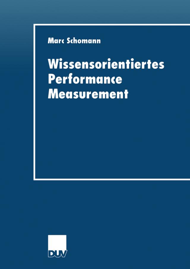 Wissensorientiertes Performance Measurement
